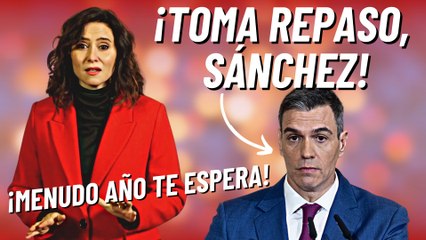 Ayuso utiliza su discurso de fin de año para soltar este pullazo a Pedro Sánchez por su nefasta gestión