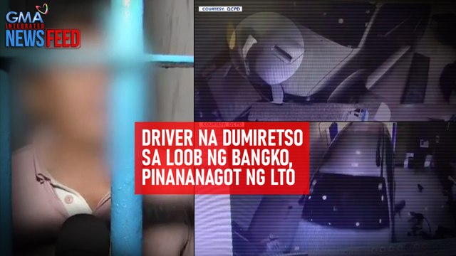 Driver na dumiretso sa loob ng bangko, pinapanagot ng LTO | GMA Integrated Newsfeed