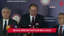 Yerel seçim maratonu: Seçime girecek partiler belli oldu!