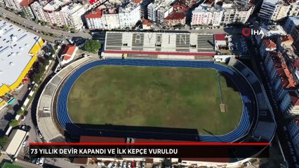 73 yıllık devir kapandı ve Adnan Menderes Stadyumu’nda ilk kepçe vuruldu