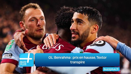 OL: Benrahma : prix en hausse, Textor transpire