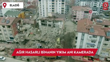 Ağır hasarlı binanın yıkım anı kamerada