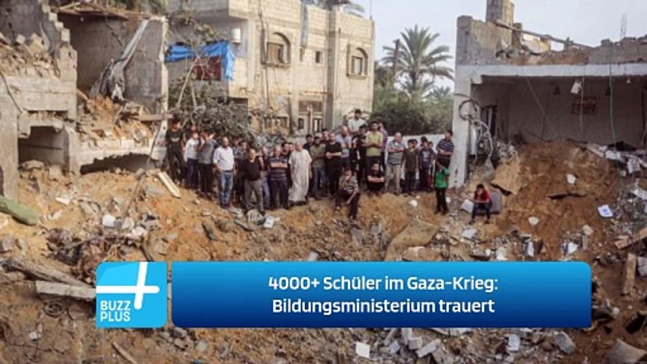 4000+ Schüler im Gaza-Krieg: Bildungsministerium trauert