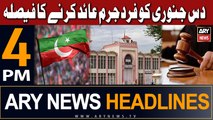 ARY News 4 PM Headlines 2nd Jan 2024 | PTI founder to be indicted on Jan 10