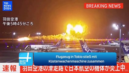 Flugzeug in Tokio stieß mit Küstenwachenmaschine zusammen