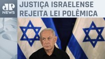 Suprema Corte de Israel derruba reforma judicial proposta por Netanyahu