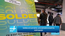 Soldes en Lorraine, une semaine avant la métropole!