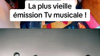 La plus vielle émission Tv musicale !