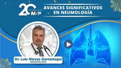 Avances de la neumología en 2023 luego de la pandemia- #ExclusivoMSP