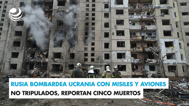 Rusia bombardea Ucrania con misiles y aviones no tripulados, reportan cinco muertos