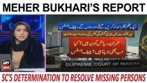 Khabar | SC's Determination to Resolve Missing Persons | Meher Bukhari's Report