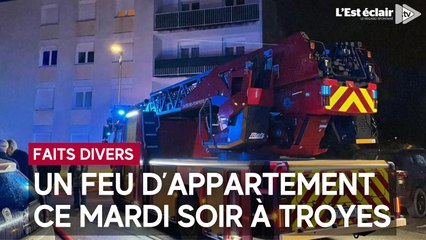Un feu d’appartement ce mardi soir à Troyes