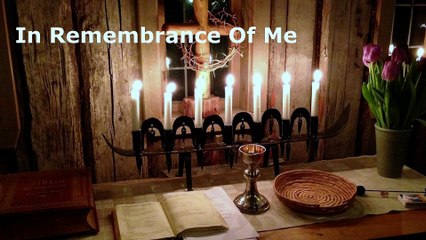 In Remembrance Of Me | Pastor Robby Dickerson