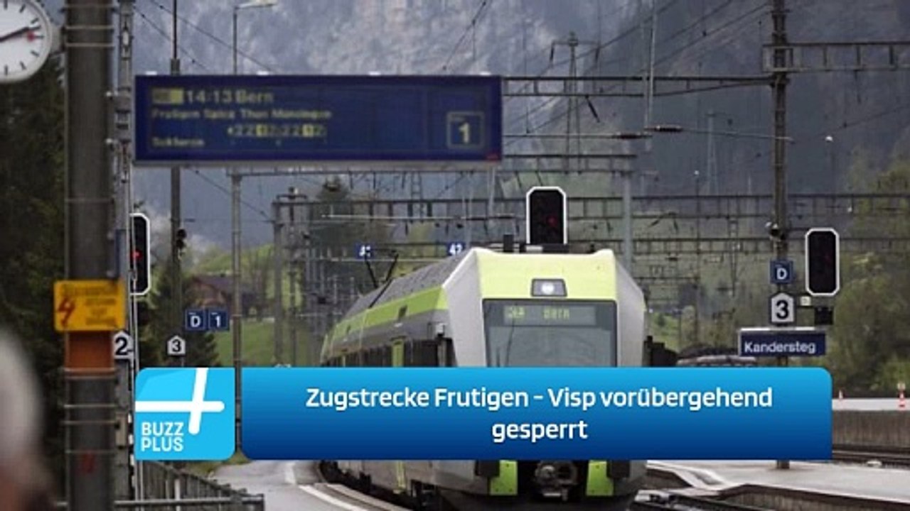 Zugstrecke Frutigen - Visp vorübergehend gesperrt