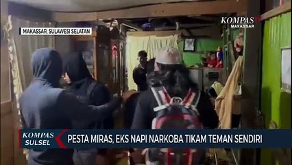 Download Video: Pesta Miras, Eks Napi Narkoba Tikam Teman Sendiri