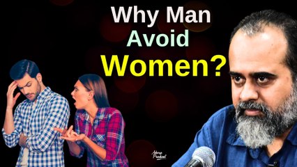 Man, how long will you avoid women? || Acharya Prashant (2022)