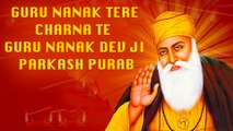 Guru Nanak Tere Charna Te _ Guru Nanak Dev Ji Parkash Purab _ Ravinder Bhatia _ Vikas Bhatia