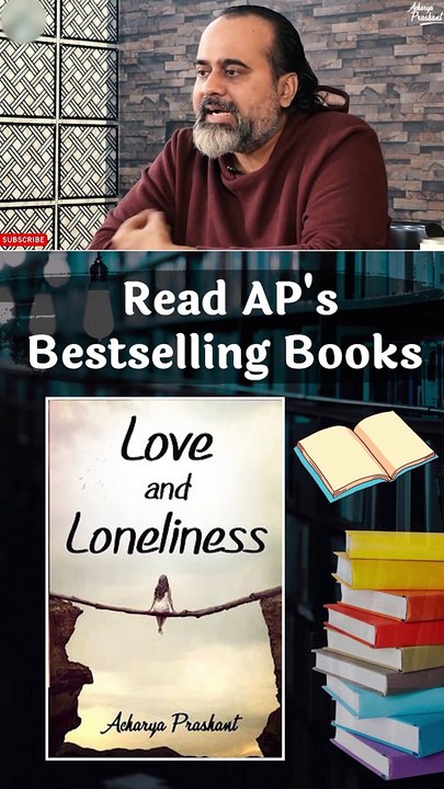 Forever Lonely? || Acharya Prashant