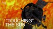 NASA’s Parker Solar Probe Will ‘Touch the Sun’ in 2024