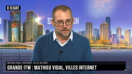 SMART TECH - La grande interview de Mathieu Vidal (Villes Internet)