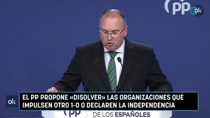 El PP propone «disolver» las organizaciones que impulsen otro 1-O o declaren la independencia