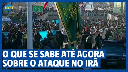 O que se sabe do ataque no Irã até agora
