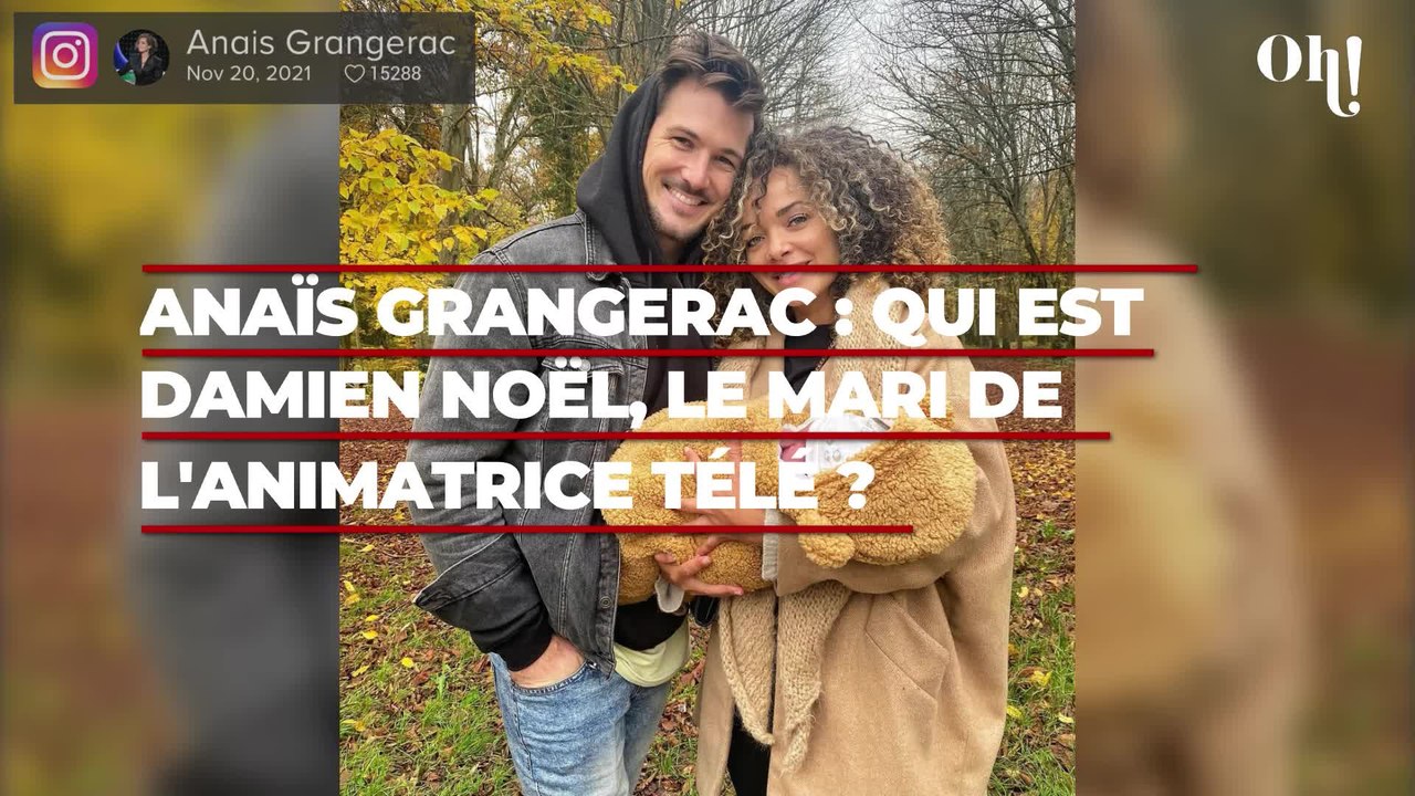 Anaïs Grangerac : qui est Damien Noël, son mari qui partage sa vie depuis plus de 10 ans ?