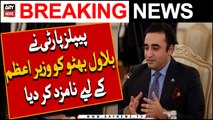   | People's Party nominated Bilawal Bhutto as Prime Minister