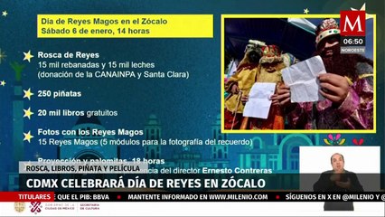 CdMx realizará evento especial por Día de Reyes en el Zócalo; estas son las actividades
