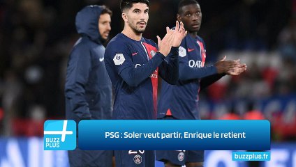 PSG : Soler veut partir, Enrique le retient