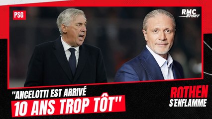 PSG : "Ancelotti est arrivé 10 ans trop tôt", regrette Petit