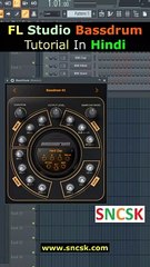 Master FL Studio Bassdrum: Step-by-Step Hindi Tutorial 🎶