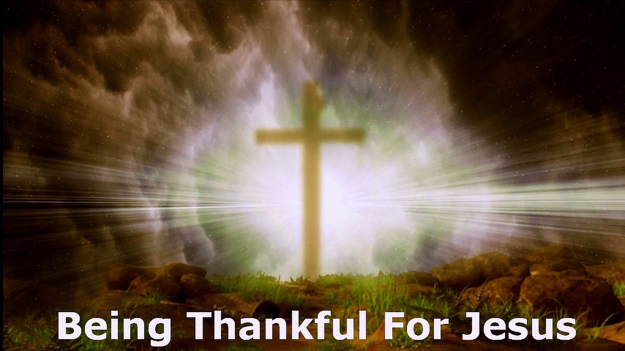 Being Thankful For Jesus | Pastor Robby Dickerson