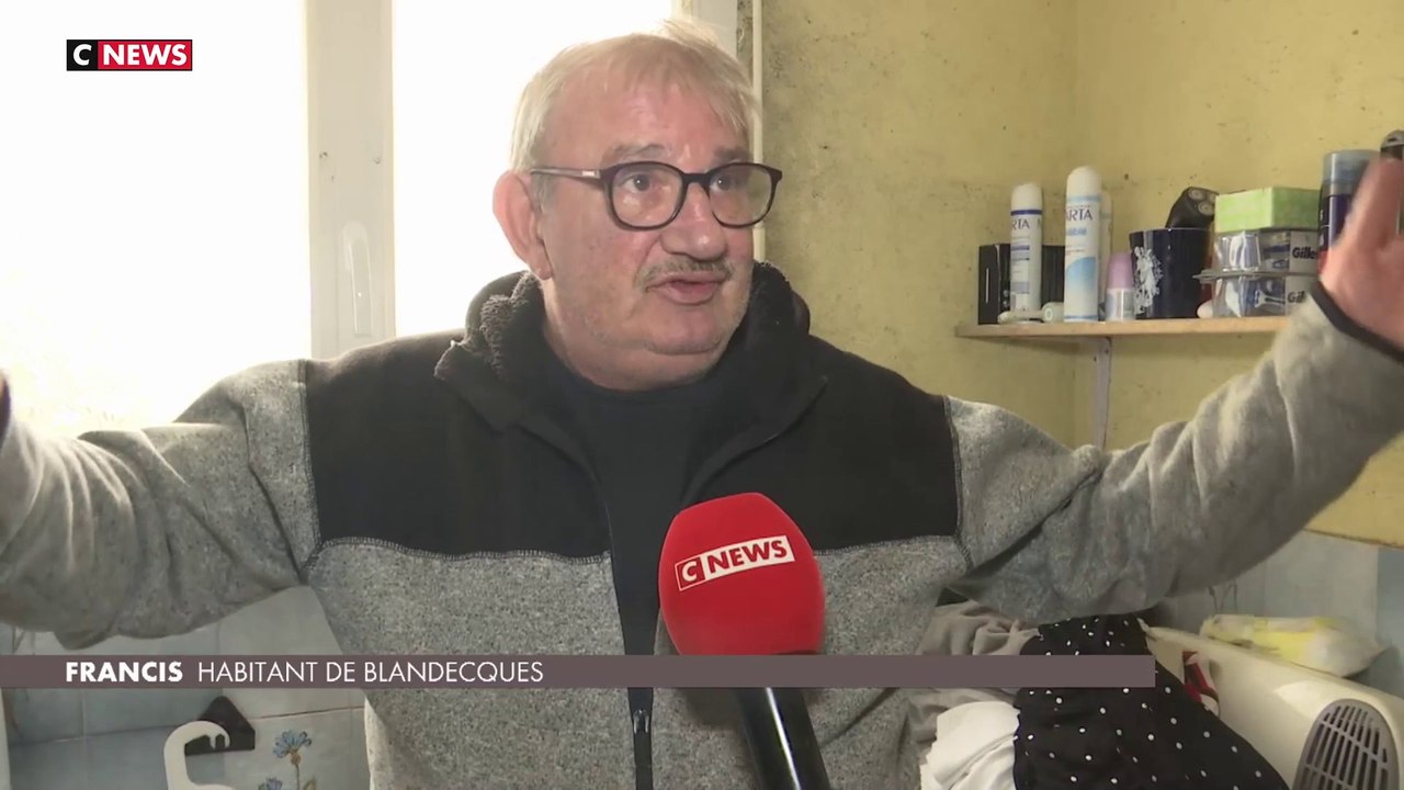 Pas-de-Calais : le témoignage d'un habitant désemparé