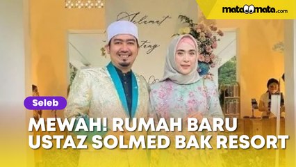 Mewah Bak Resort, Rumah Baru Ustaz Solmed Punya Lapangan Tembak Hingga Sirkuit