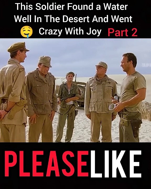 This Soldier Found a Water Well In The Desert And Went Crazy With Joy  part 2 #shorts#viral