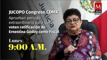 Ernestina Godoy en Revisión, congreso de la CdMx convoca a periodo extraordinario