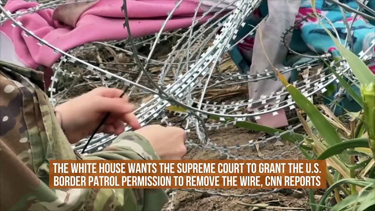 Biden Administration Seeks to Remove Razor Wire at US-Mexico Border