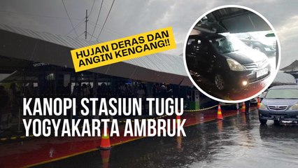 Kanopi Stasiun Tugu Yogyakarta Ambruk, 5 Mobil Tertimpa Kanopi