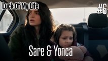 Sare & Yonca #6