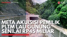 META Akuisisi Pemilik PLTM Lau Gunung Senilai Rp45 Miliar