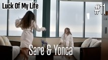 Sare & Yonca #11