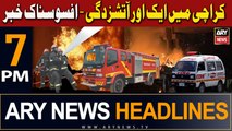 ARY News 7 PM Prime Time Headlines 4th Jan 2024 | Fire Incident in Karachi