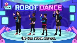 -4K- Robot Dance doo doo doo Pinkfong Dance Along -Playtime Songs- Pinkfong
