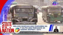 Walang basehan ang pangamba na aabot sa p50 ang pamasahe sa modern jeepney-- DOTr | SONA