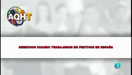 DERECHOS CUANDO TRABAJAMOS EN FESTIVOS EN ESPAÑA