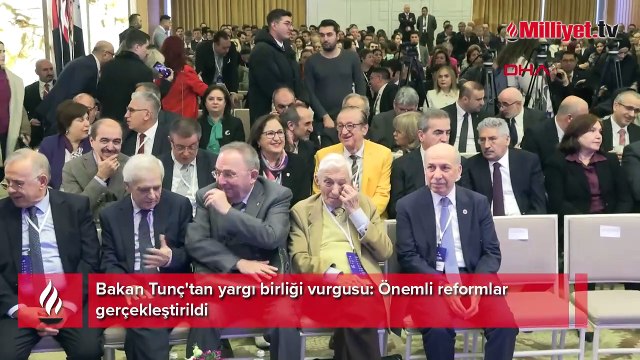 Bakan Tunç'tan yargı birliği vurgusu: Önemli reformlar gerçekleştirildi