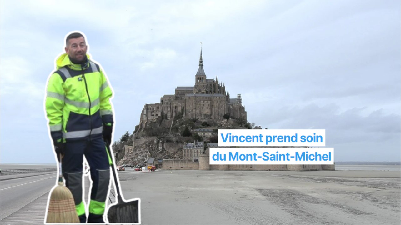Vincent prend soin du Mont-Saint-Michel