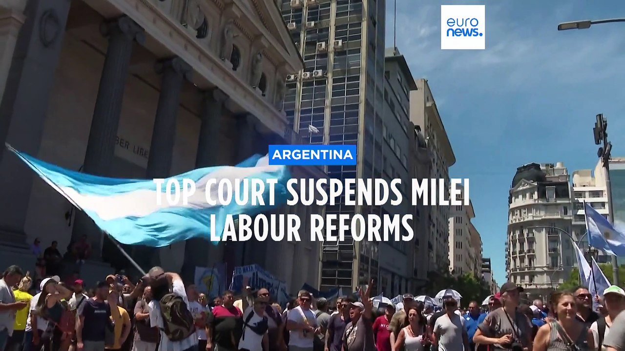 Milei's 'mega-decree' labour reforms blocked by top court in Argentina