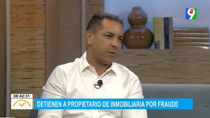 Detienen a propietario de inmobiliaria por fraude | El Despertador